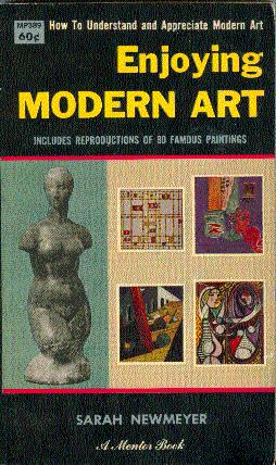Seller image for Enjoying Modern Art for sale by LEFT COAST BOOKS