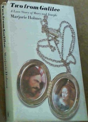 Seller image for Two from Galilee : A Love Story of Mary and Joseph for sale by Chapter 1