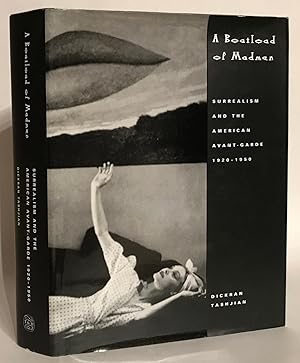 Seller image for A Boatload of Madmen. Surrealism and the American Avant-Garde, 1920-1950. for sale by Thomas Dorn, ABAA