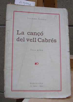 Immagine del venditore per LA CANO DEL VELL CABRES. Poema dramtic en tres actes venduto da LLIBRES del SENDERI