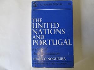 Immagine del venditore per The United Nations and Portugal: A Study of Anti-Colonialism venduto da Goldstone Rare Books