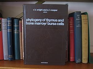 Imagen del vendedor de Phylogeny of Thymus and Bone Marrow-Bursa Cells a la venta por PsychoBabel & Skoob Books