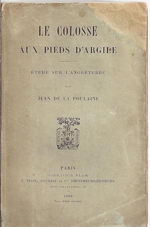 Le colosse aux pieds d'argile : Etude sur l'Angleterre