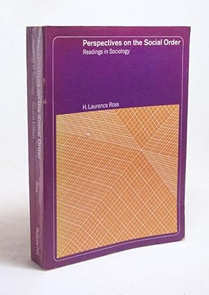 Bild des Verkufers fr Perspectives On The Social Order : Readings In Sociology / H. Laurence Ross zum Verkauf von Versandantiquariat Buchegger