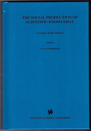The Social Production of Scientific Knowledge Yearbook 1977