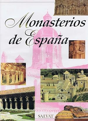 MONASTERIOS DE ESPAÑA