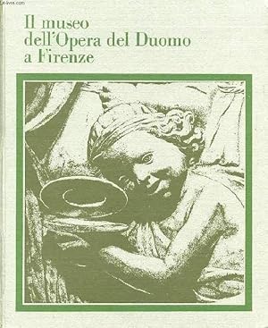 Seller image for IL MUSEO DELL'OPERA DEL DUOMO A FIRENZE, 2 VOLUMI for sale by Le-Livre