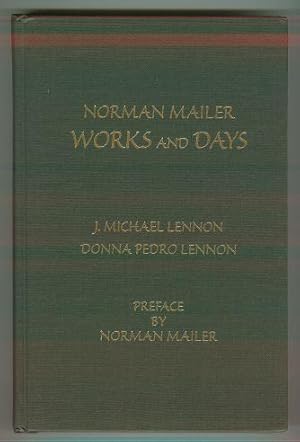 Seller image for NORMAN MAILER. WORKS AND DAYS for sale by REVERE BOOKS, abaa/ilab & ioba