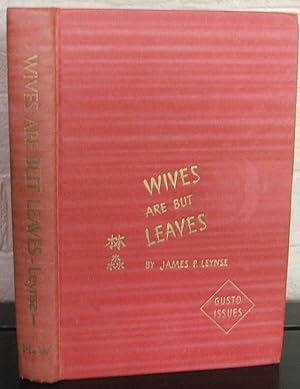 Wives are But Leaves