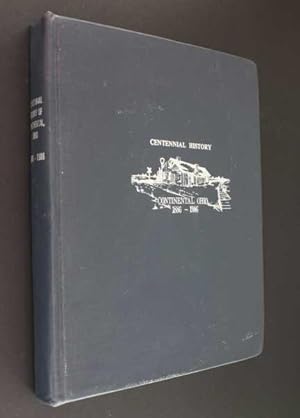 The Centennial Book of Continental 1896 - 1986: An Anthology of History and Folklore