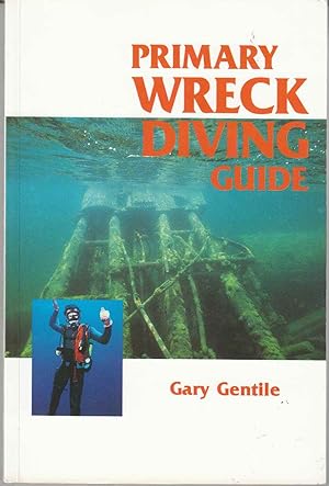 Immagine del venditore per Primary Wreck Diving Guide venduto da Riverwash Books (IOBA)