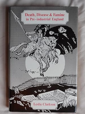 Bild des Verkufers fr DEATH, DISEASE & FAMINE IN PRE-INDUSTRIAL ENGLAND zum Verkauf von Douglas Books