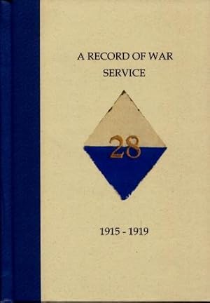 The 28th : A Record of War Service with the Australian Imperial Force 1915 - 1919, Volume 1 : Egy...