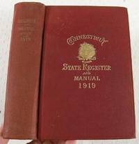 Imagen del vendedor de State of Connecticut Register and Manual 1919 a la venta por Resource Books, LLC