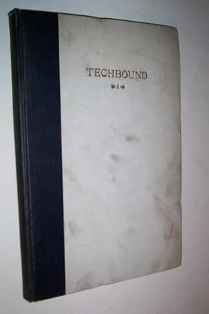 Techbound 1923-24 the Yearbook of the bindery class of the Department of Printing and Publishing,...