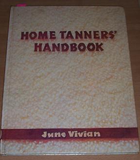 Imagen del vendedor de Home Tanner's Handbook a la venta por Reading Habit