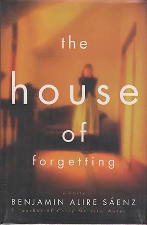THE HOUSE OF FORGETTING.