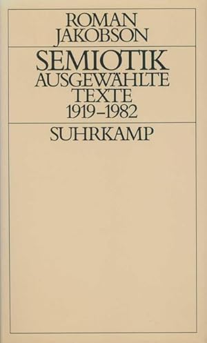 Bild des Verkufers fr Semiotik : Ausgewhlte Texte 1919-1982 zum Verkauf von AHA-BUCH GmbH