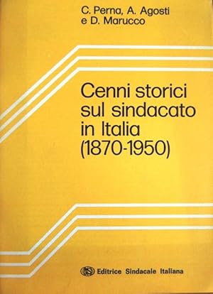 Immagine del venditore per Cenni storici sul sindacato in Italia, 1870-1950.: Proposte/5. venduto da Studio Bibliografico Adige