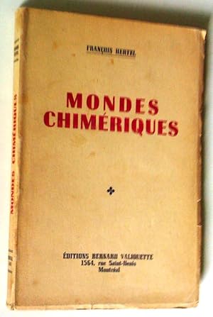 Seller image for Mondes chimriques for sale by Claudine Bouvier