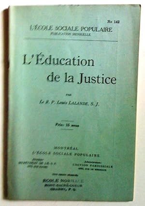 Seller image for L'ducation de la justice for sale by Claudine Bouvier