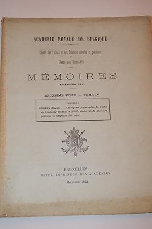 Image du vendeur pour LES EGLISES PROTESTANTES DU DUCHE DU LIMBOURG PENDANT LE XVIIIe SIECLE - ETUDES D'HISTOIRE POLITIQUE ET RELIGIEUSE - Collection In-4, TOME 4 - Srie 2 - Fascicule I mis en vente par Librairie RAIMOND