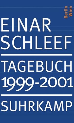 Bild des Verkufers fr Tagebuch 1999-2001 : Berlin, Wien zum Verkauf von AHA-BUCH GmbH