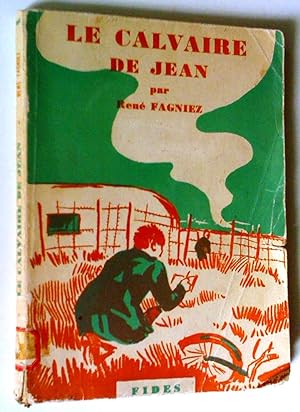 Seller image for Le calvaire de Jean for sale by Claudine Bouvier