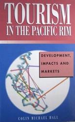 Tourism in the Pacific Rim: Development, Impacts, and Markets