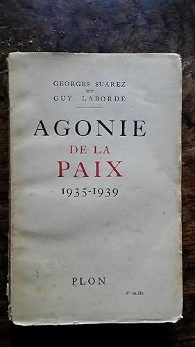 Seller image for AGONIE DE LA PAIX 1935 1939 for sale by AHA BOOKS