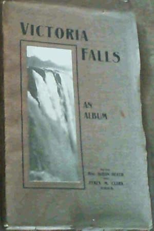 Seller image for Victoria Falls : an Album for sale by Chapter 1