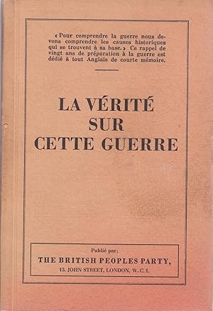 La vérité sur cette Guerre