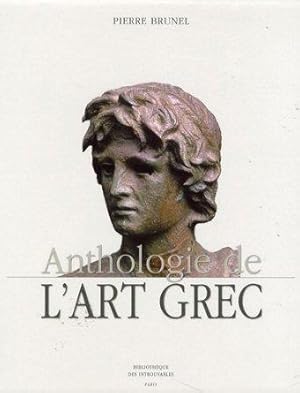 ANTHOLOGIE DE L'ART GREC