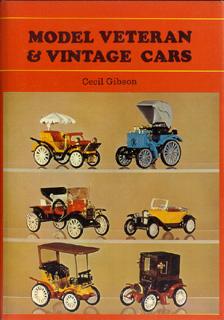 Seller image for Model Veteran and Vintage Cars. for sale by The Bookworm