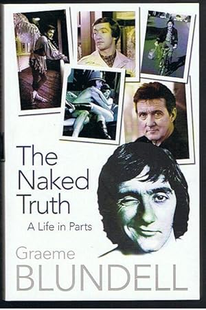 The Naked Truth: a Life in Parts