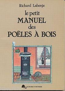 Le petit manuel des poêles à bois