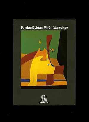 Image du vendeur pour Fundaci Joan Mir; Guidebook mis en vente par Little Stour Books PBFA Member