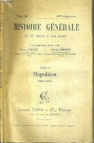 Bild des Verkufers fr HISTOIRE GENERALE DU IVe SIECLE A NOS JOURS - TOME IX - 107me FASCICULE - NAPOLEON 1800-1815 zum Verkauf von Le-Livre
