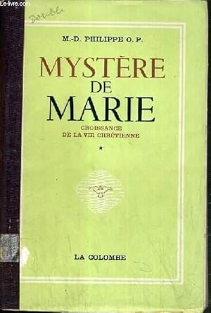 Seller image for MYSTERE DE MARIE - CROISSANCE DE LA VIE CHRETIENNE for sale by Le-Livre