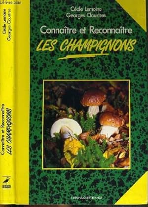 Image du vendeur pour CONNAITRE ET RECONNAITRE LES CHAMPIGNONS mis en vente par Le-Livre