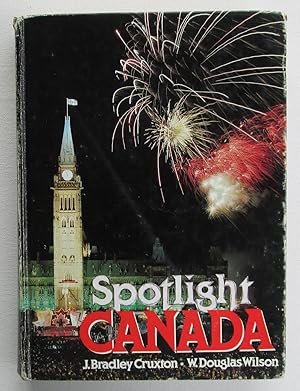 Seller image for Spotlight on Canada for sale by EWCS BookEnds