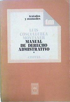 Imagen del vendedor de Manual De Derecho Administrativo Tomo I a la venta por Almacen de los Libros Olvidados