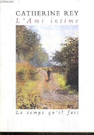 Image du vendeur pour L'AMI INTIME. mis en vente par Le-Livre