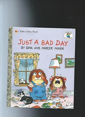 Seller image for Just a Bad Day: Little Golden Book for sale by ODDS & ENDS BOOKS