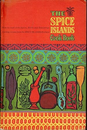 Seller image for The Spice Islands Cook Book for sale by Dorley House Books, Inc.