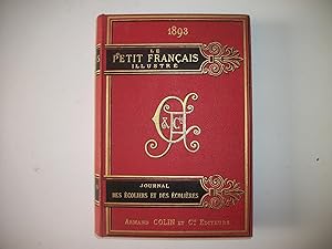 Le Petit Français Illustré - Journal des Écoliers et des Écolières. Cinquième Année - 1893. Dans ...