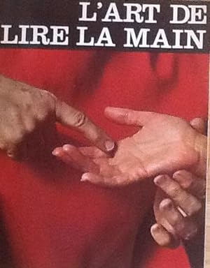 Bild des Verkufers fr L'art de lire la Main zum Verkauf von Artful Dodger Books