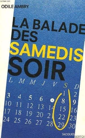 Image du vendeur pour La balade des samedis soir mis en vente par Emmanuelle Morin