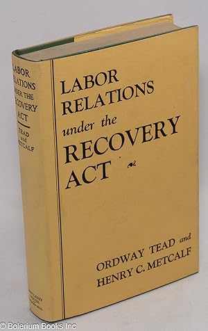 Image du vendeur pour Labor relations under the recovery act mis en vente par Bolerium Books Inc.