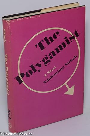 Imagen del vendedor de The polygamist; a novel a la venta por Bolerium Books Inc.